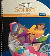 Write Source: Teachers Edition Grade 9 2012