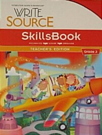 Write Source SkillsBook Teachers Edition Grade 3 (Paperback)