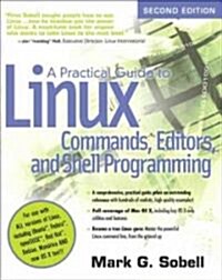 A Practical Guide to Linux Commands, Editors, and Shell Programming (Paperback, 2nd)