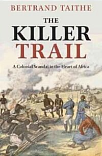 The Killer Trail (Hardcover, 1st)