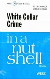 [중고] White Collar Crime in a Nutshell (Paperback, 4th)