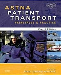 ASTNA Patient Transport: Principles and Practice (Hardcover, 4)