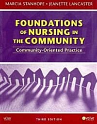 Foundations of Nursing in the Community (Paperback, Pass Code, 3rd)