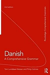 Danish: A Comprehensive Grammar (Paperback, 2 ed)