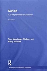 Danish: A Comprehensive Grammar (Hardcover, 2 ed)