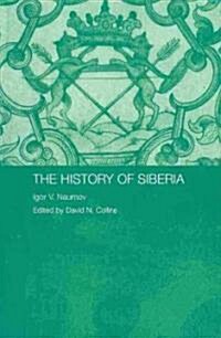 The History of Siberia (Paperback)