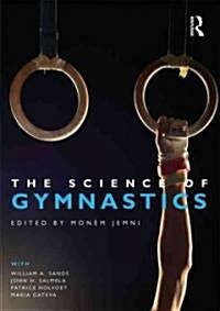 The Science of Gymnastics : An Introduction (Paperback)
