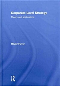 Corporate Level Strategy (Hardcover)