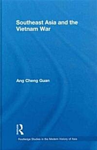 Southeast Asia and the Vietnam War (Hardcover)