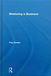 Mastering e-Business (Hardcover)