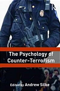 The Psychology of Counter-Terrorism (Paperback, New)