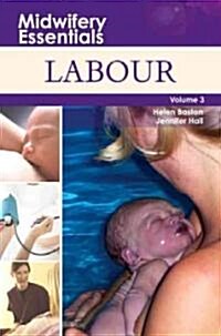Midwifery Essentials: Labour (Paperback)