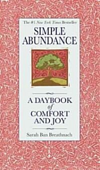 [중고] Simple Abundance: A Daybook of Comfort of Joy (Hardcover)