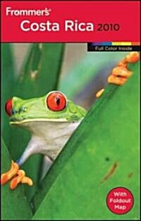 Frommers Costa Rica 2010 (Paperback, Map, FOL)