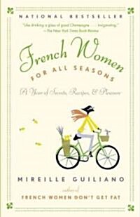 French Women for All Seasons (Paperback)
