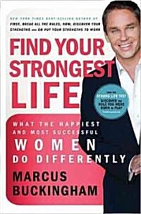 Find Your Strongest Life (Hardcover)