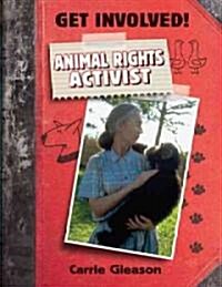 Animal Rights Activist (Hardcover)