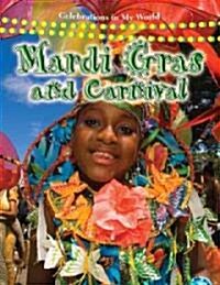 Mardi Gras and Carnival (Paperback)