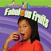 Fabulous Fruits (Hardcover)