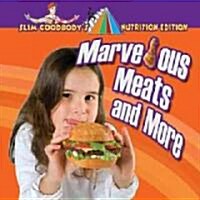 Marvelous Meats and More (Hardcover)