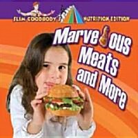 Marvelous Meats and More (Paperback)