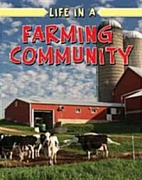 Life in a Farming Community (Paperback)