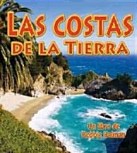 Las Costas de la Tierra (Earths Coast) (Hardcover)