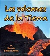 Los Volcanes de la Tierra (Volcanoes on Earth) (Paperback)
