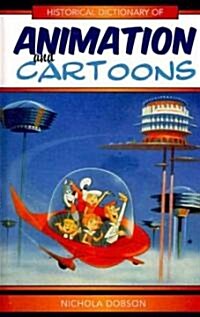 [중고] Historical Dictionary of Animation and Cartoons (Hardcover)