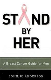 Stand by Her (Paperback, 1st)