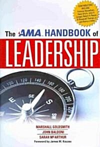 The AMA Handbook of Leadership (Hardcover)