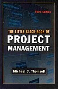 The Little Black Book of Project Management (Paperback, 3)