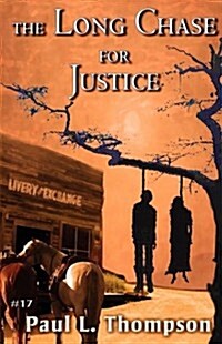 The Long Chase for Justice (Paperback)