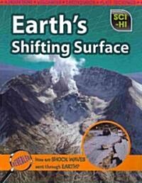 Earths Shifting Surface (Paperback)