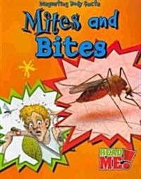 Mites and Bites (Paperback)