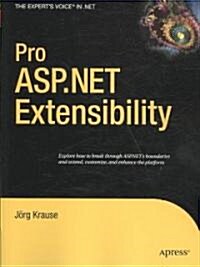 Pro ASP.NET Extensibility (Paperback)