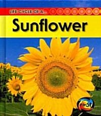 Sunflower (Library Binding, Revised, Update)