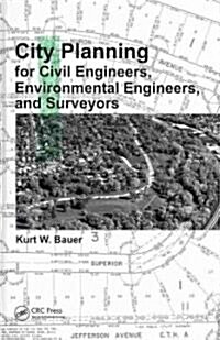 City Planning for Civil Engineers, Environmental Engineers, and Surveyors (Hardcover, UK)