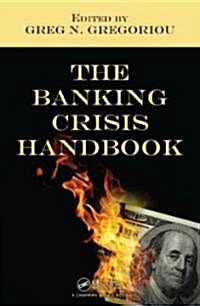 The Banking Crisis Handbook (Hardcover)