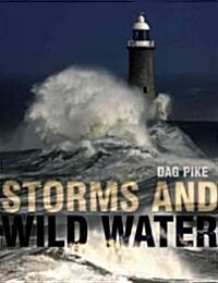 Storms and Wild Water (Paperback)