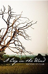 A Cry of the Wind (Paperback)