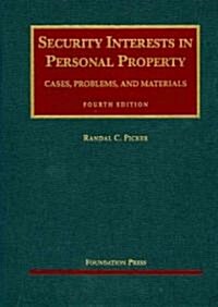 Security Interests in Personal Property (Hardcover, 4th)