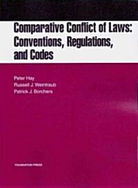 Comparative Conflict of Laws (Paperback, 1st)