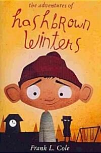 The Adventures of Hashbrown Winters (Paperback)