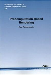 Precomputation-Based Rendering (Paperback)
