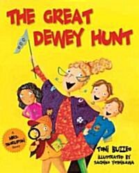 The Great Dewey Hunt (Hardcover)
