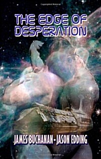 The Edge of Desperation (Paperback)