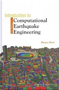 Introduction To Computational Earthquake Engineering (2nd Edition) (Hardcover, 2 Revised edition)