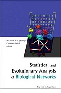Statistical and Evolutionary Analysis of Biological Networks (Hardcover)