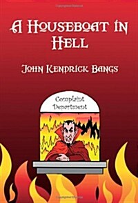 A Houseboat in Hell (Paperback)